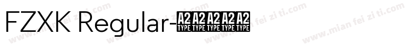 FZXK Regular字体转换
